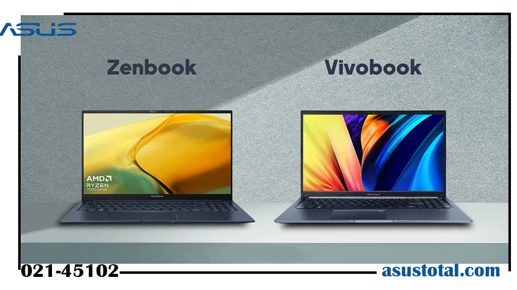 مقایسه لپ تاپ ZenBook و VivoBook ایسوس