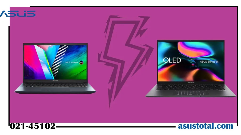 مقایسه لپ تاپ ZenBook و VivoBook ایسوس